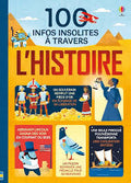 100 infos insolites a travers l'histoire (U)