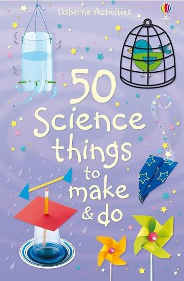 50 Science Things to Make and Do (U)