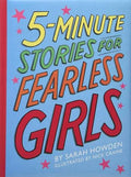 5 Minute Stories for Fearless Girls (U)
