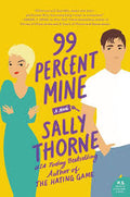 99 Percent Mine (U)