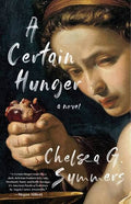 A Certain Hunger (N)