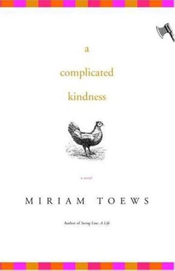 A Complicated Kindness (Hardcover) (U)