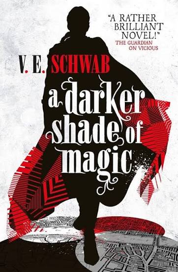 A Darker Shade Of Magic (U)
