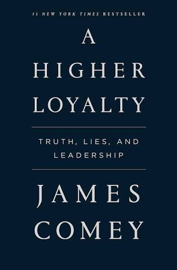 A Higher Loyalty (Hardcover) (U)