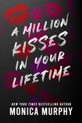 A Million Kisses in Your Lifetime (U)