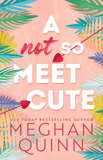 A Not So Meet Cute (U)