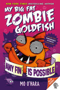Big Fat Zombie Goldfish Any Fin Is Possible (U)