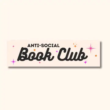 Leave Me Alone / Anti Social Book Club Bookmark
