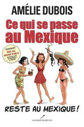 Ce qui se passe au Mexique (U)