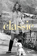 Classic - An It Girl Novel (U)