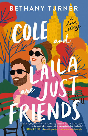Cole And Laila Are Just Friends (N)