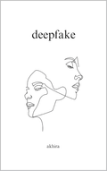 Deepfake (U)
