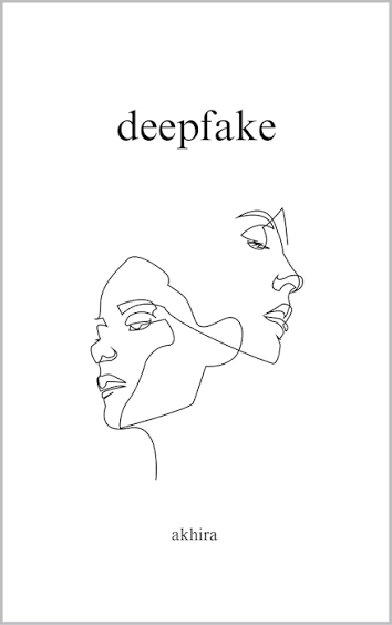 Deepfake (U)