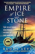 Empire Of Ice And Stone (N)