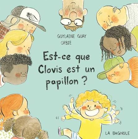 Est-ce que Clovis est un papillon (U)