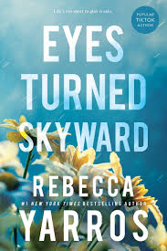 Eyes Turned Skyward (U)