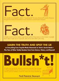 Fact. Fact. Bullshit. (U)