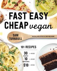 Fast Easy Cheap Vegan (U)