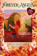 Forever Angels - The Blossom Angel (U)