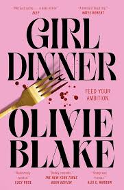 Girl Dinner (N)