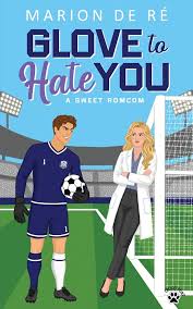 Glove To Hate You (U)