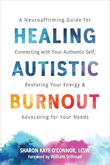 Healing Autistic Burnout (N)