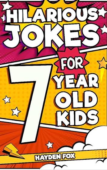 Hilarious Jokes for 7 Year Old Kids (U)