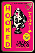 Hooked (N)