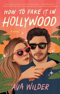 How To Fake It In Hollywood (U)