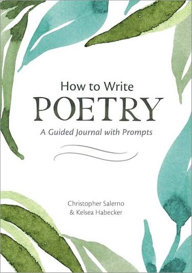How To Write Poetry (Journal)
