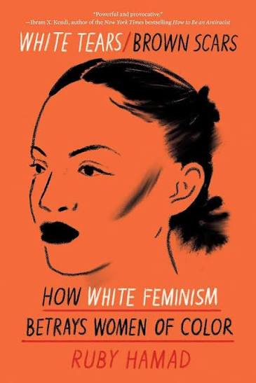 How White Feminism Betrays Women of Color (U)