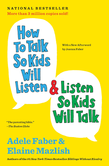 How to talk so kids will listen (U)