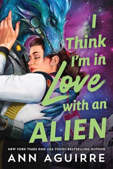 I Think I'm In Love With An Alien (U)