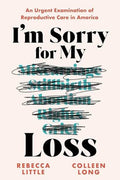 I'm Sorry For My Loss (Hardcover)(N)
