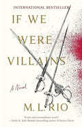 If We Were Villains (N)