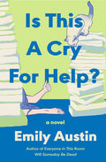 Is This A Cry For Help? (N)