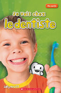 Je vais chez le dentiste (u)