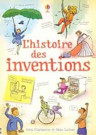 L'histoire des inventions (U)