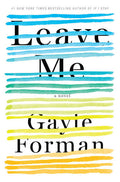 Leave Me (U)