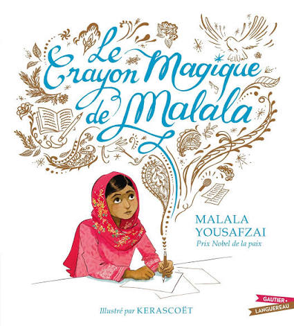 Le crayon magique de Malala (U)