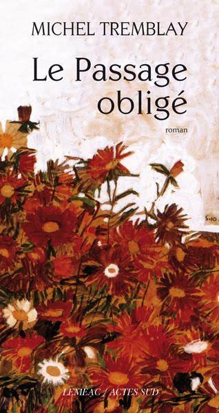 Le passage oblige (U)