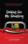 Looking for Mr. Goodfrog (U)