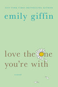 Love The One You're With (U)