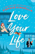 Love Your Life (Hardcover) (U)