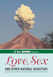 Love, Sex and Other Natural Disasters (U)
