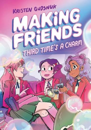Making Friends - Third Time's a Charm (U)