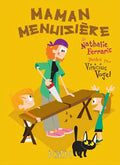Maman Menuisiere (u)