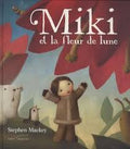 Miki et la fleur de lune (U)