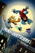 Mini Justicers (U)