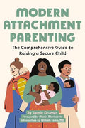 Modern Attachment Parenting (N)